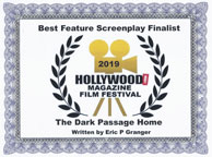 2019 Best Feature Screenplay Finalist Hollywood Magazine Film Festival